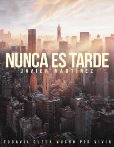 Portada de Nunca es tarde (Aquí y ahora 3)