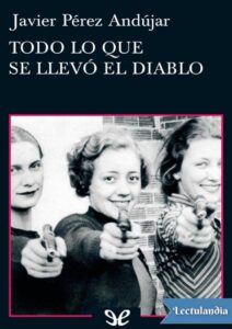 Portada de Todo lo que se llevó el diablo