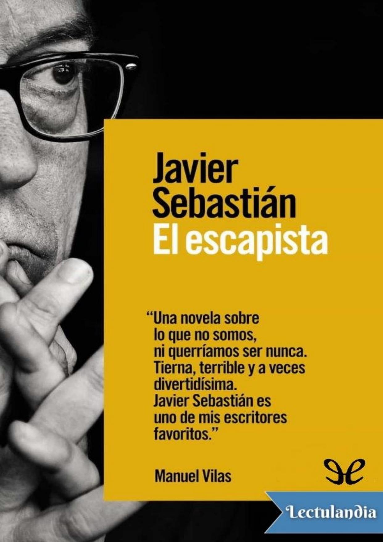El escapista de Javier Sebastián Luengo, portada del libro