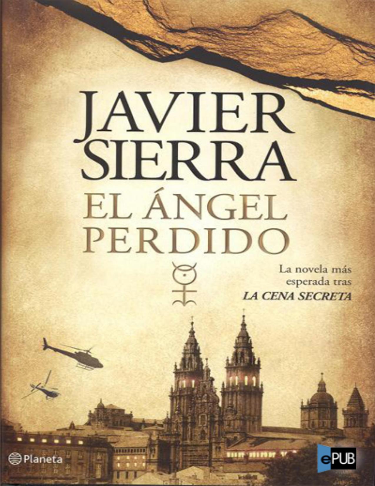 El angel perdido de Javier Sierra, portada del libro