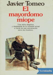 Portada de El mayordomo miope