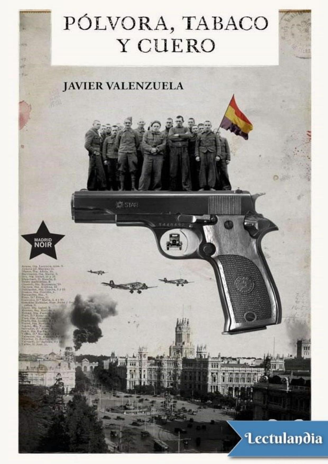 Pólvora, tabaco y cuero de Javier Valenzuela, portada del libro