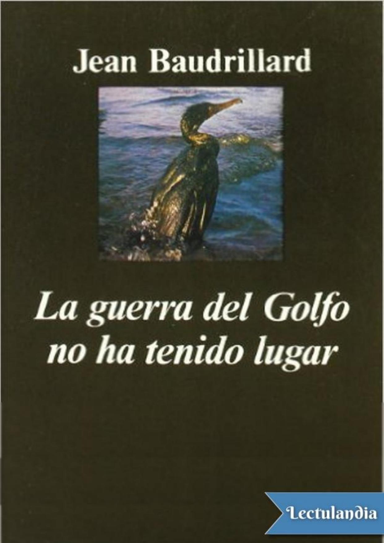 La guerra del Golfo no ha tenido lugar de Jean Baudrillard, portada del libro