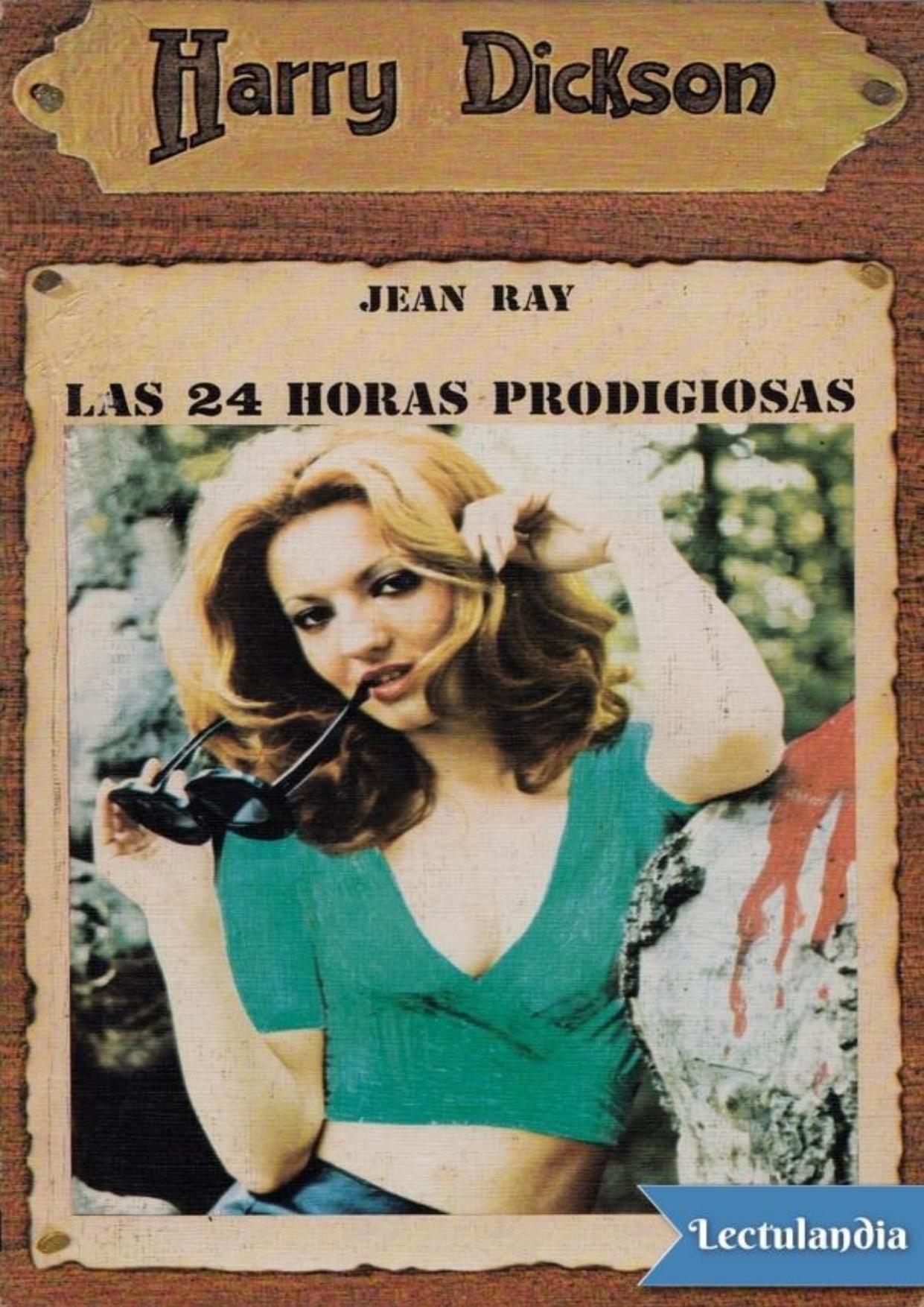 Las veinticuatro horas prodigiosas de Jean Ray, portada del libro