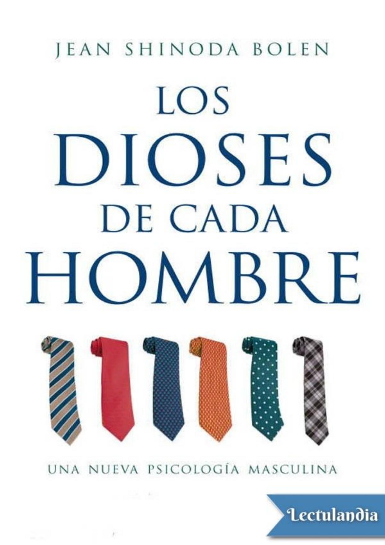 Los dioses de cada hombre de Jean Shinoda Bolen, portada del libro