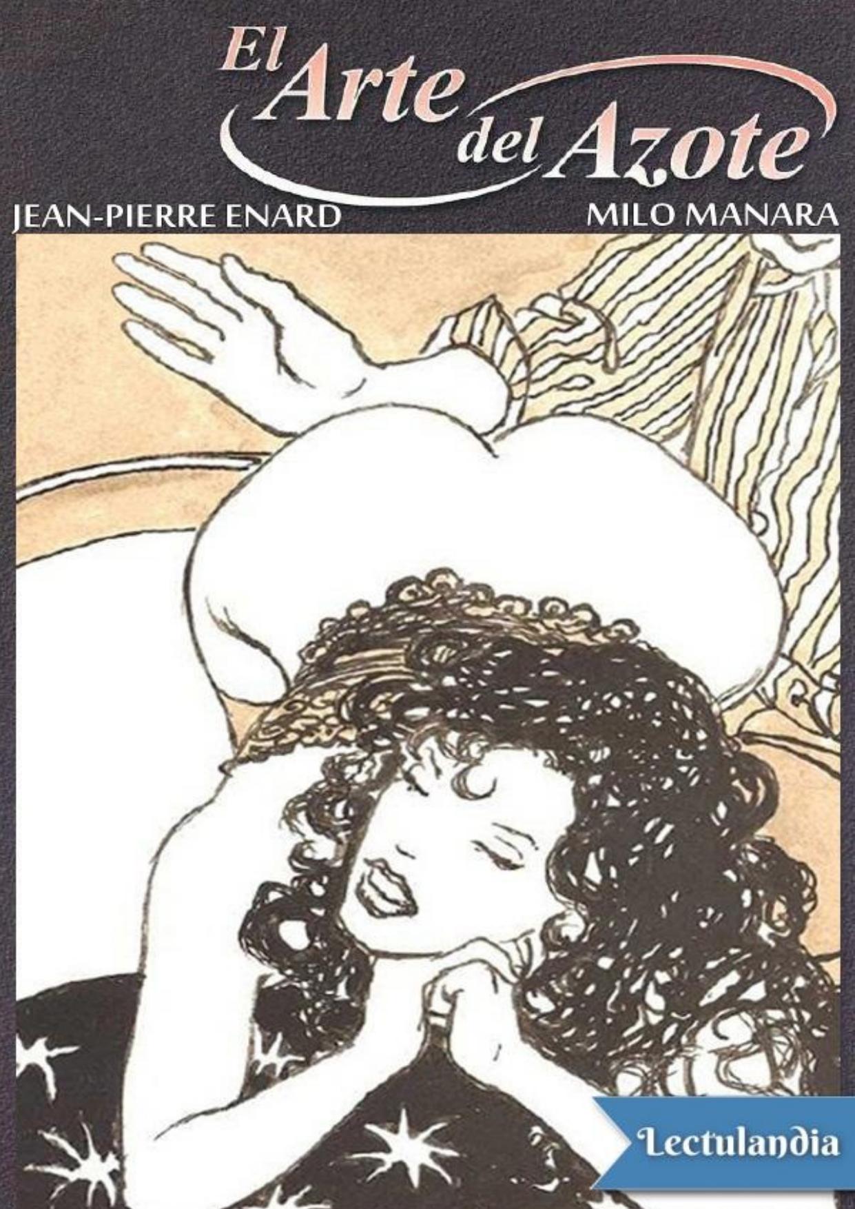 El arte del azote de Jean-Pierre Enard, portada del libro