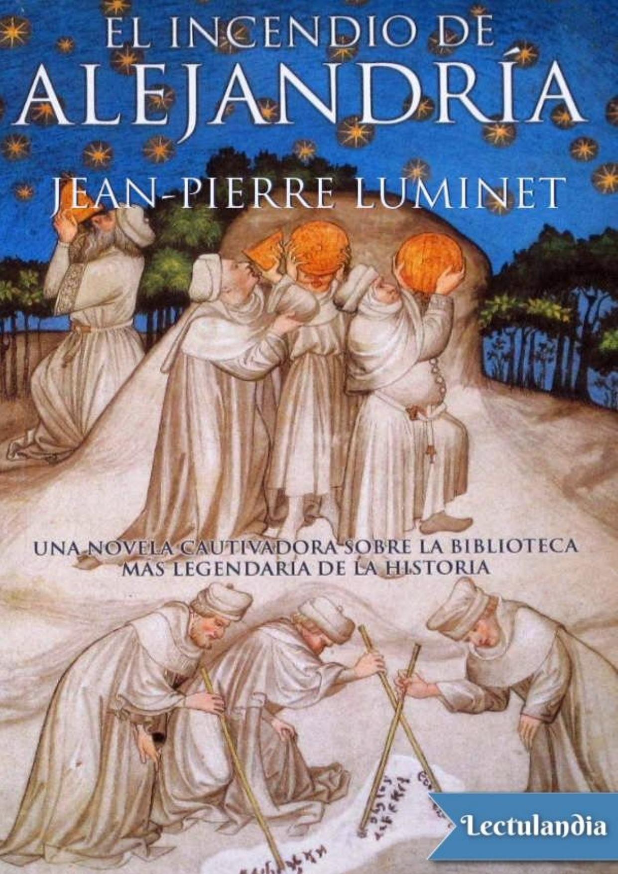 El incendio de Alejandría de Jean-Pierre Luminet, portada del libro