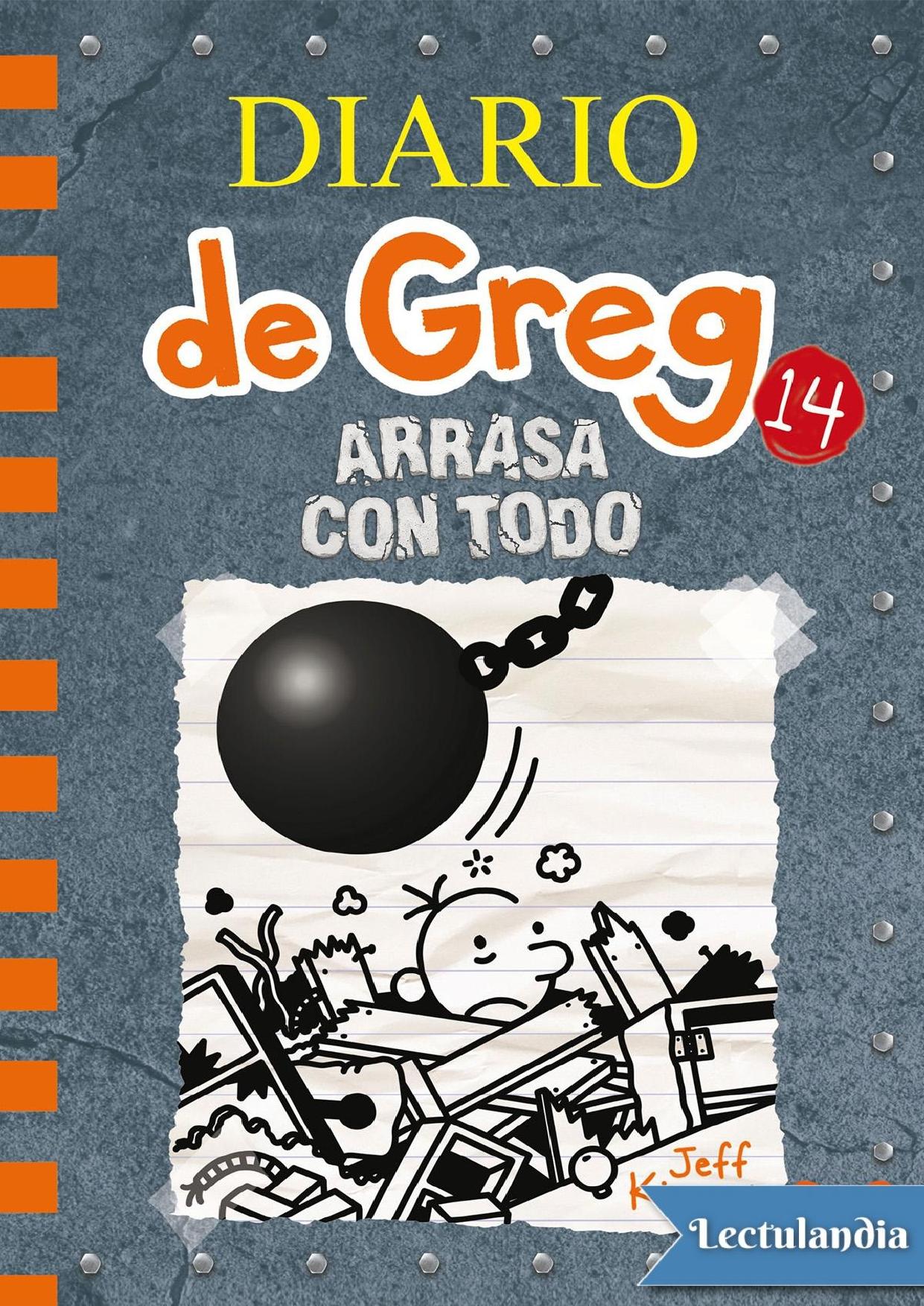 Arrasa con todo de Jeff Kinney, portada del libro