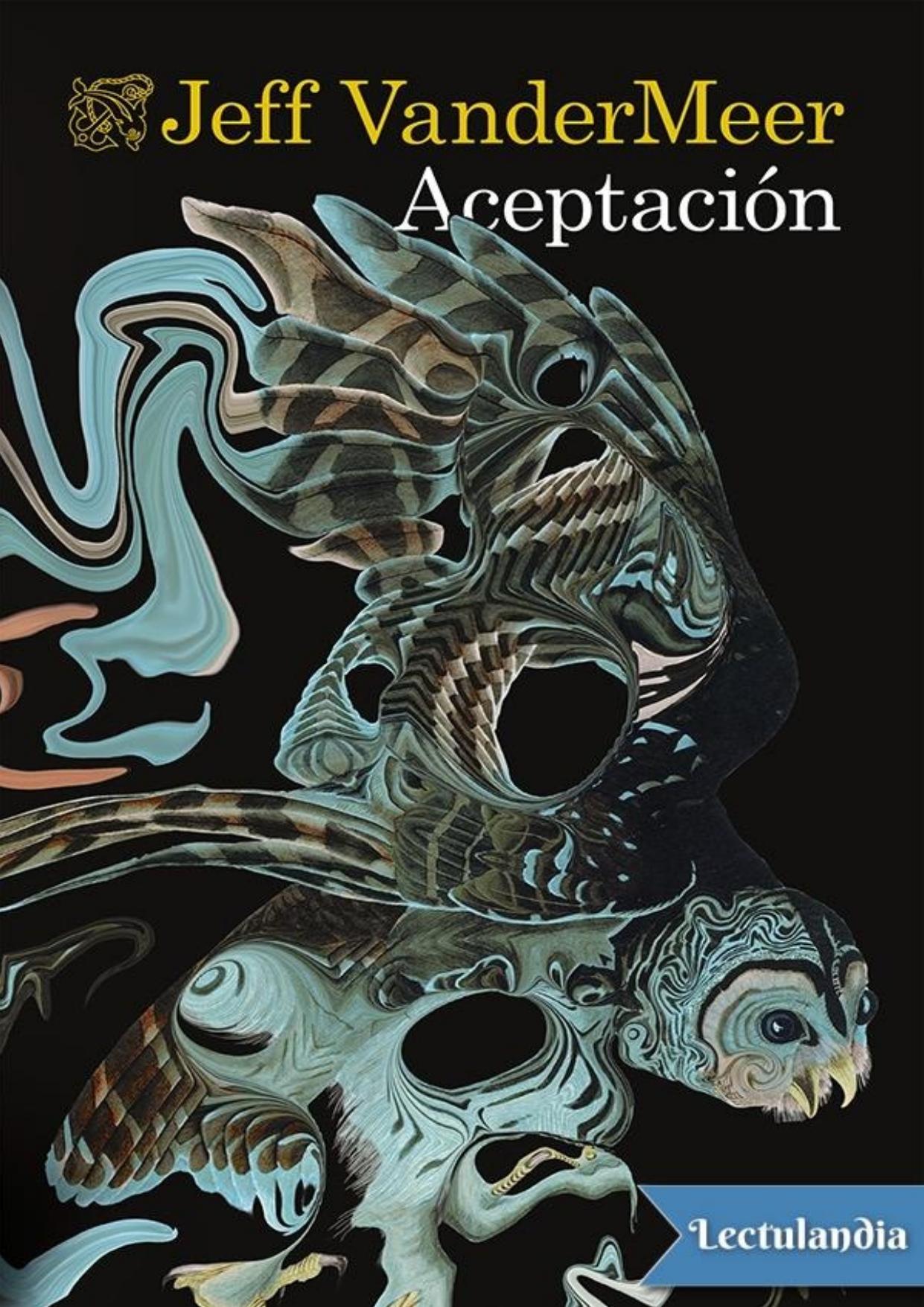 Aceptación de Jeff VanderMeer, portada del libro
