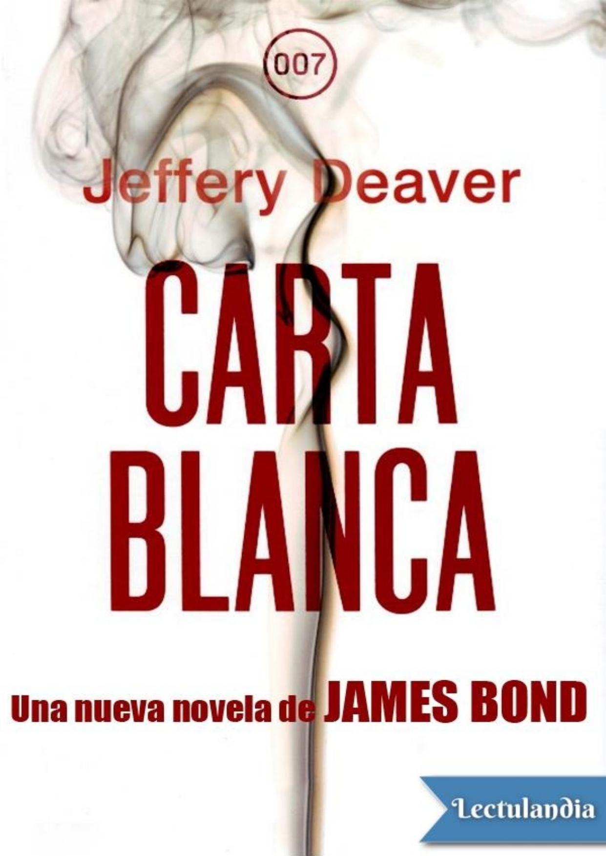 Carta blanca de Jeffery Deaver, portada del libro