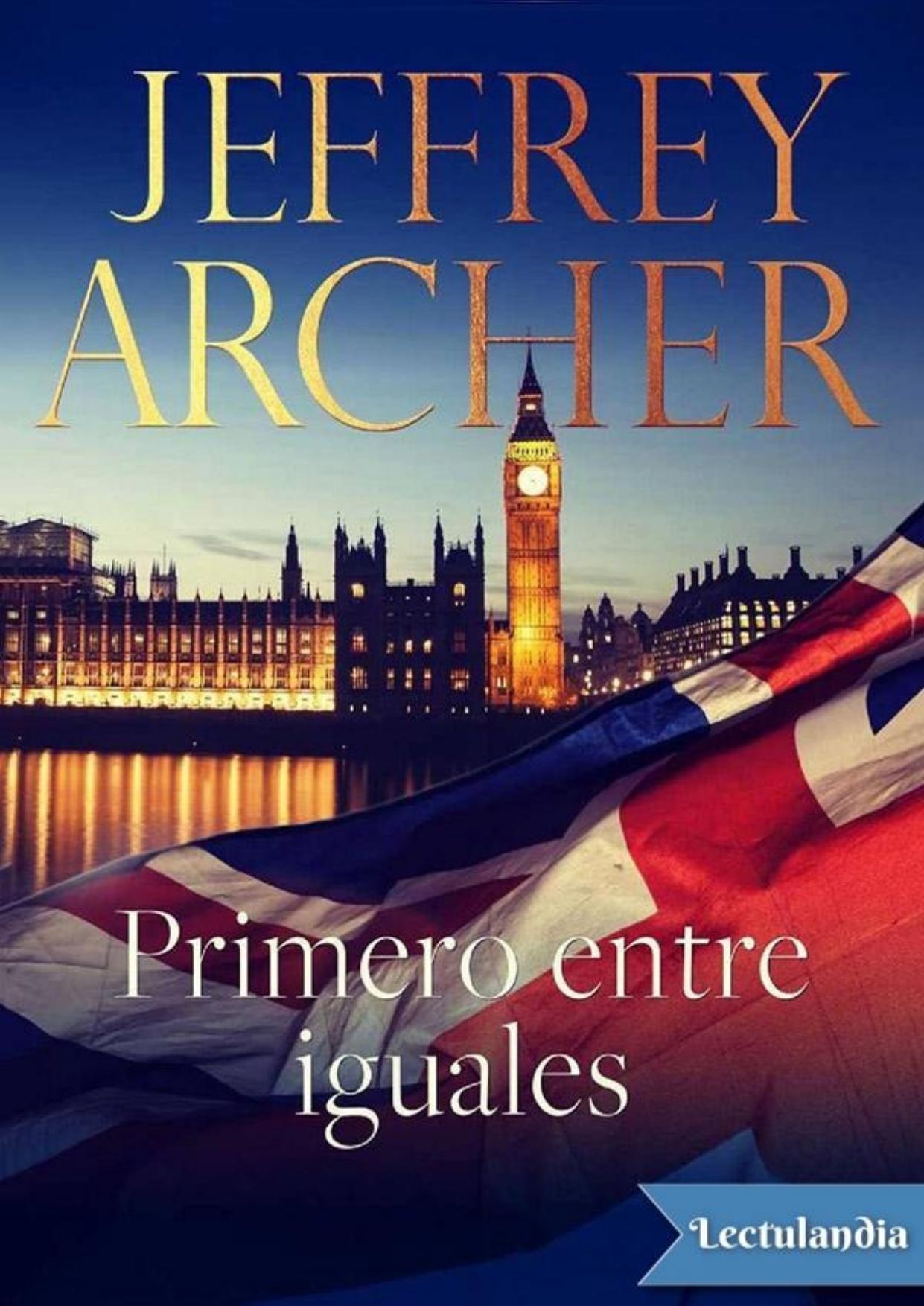 Primero entre iguales de Jeffrey Archer, portada del libro
