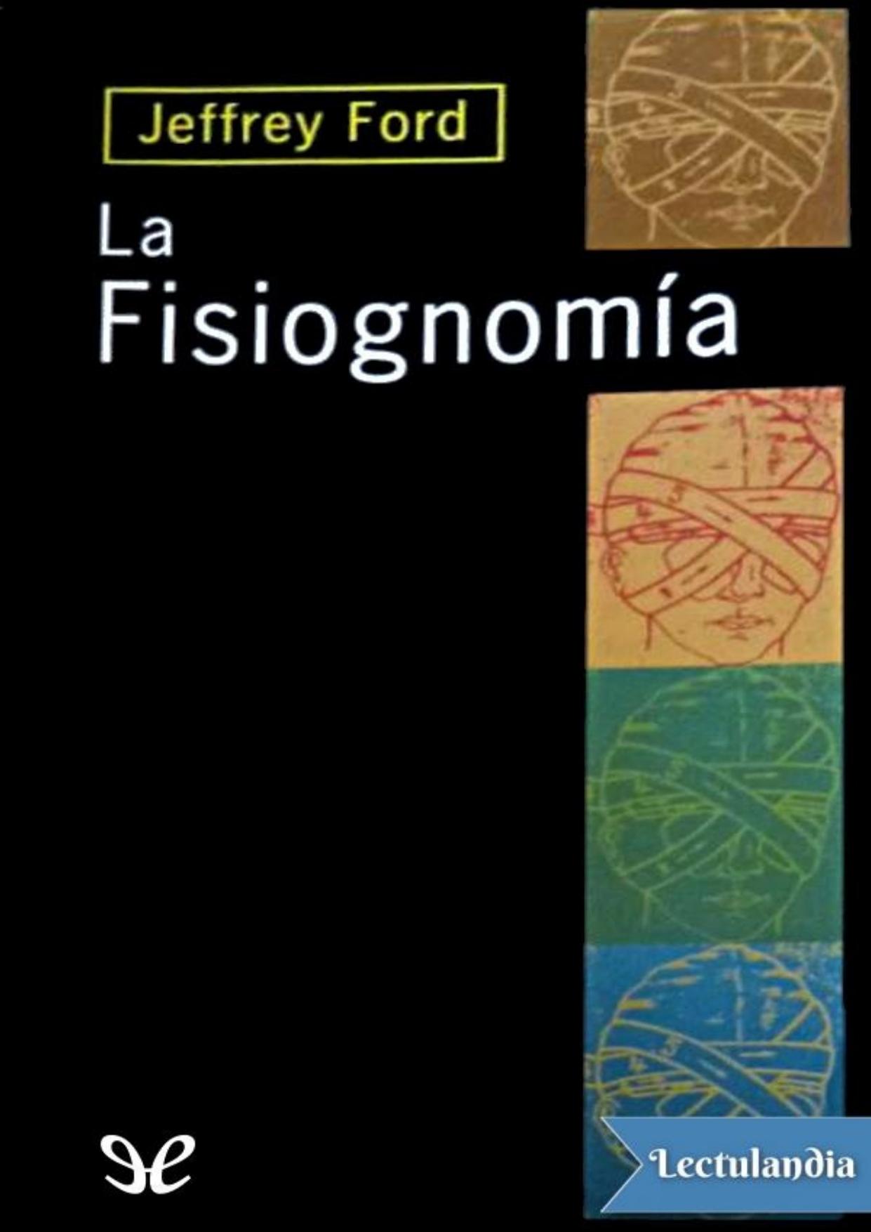 La fisiognomía de Jeffrey Ford, portada del libro