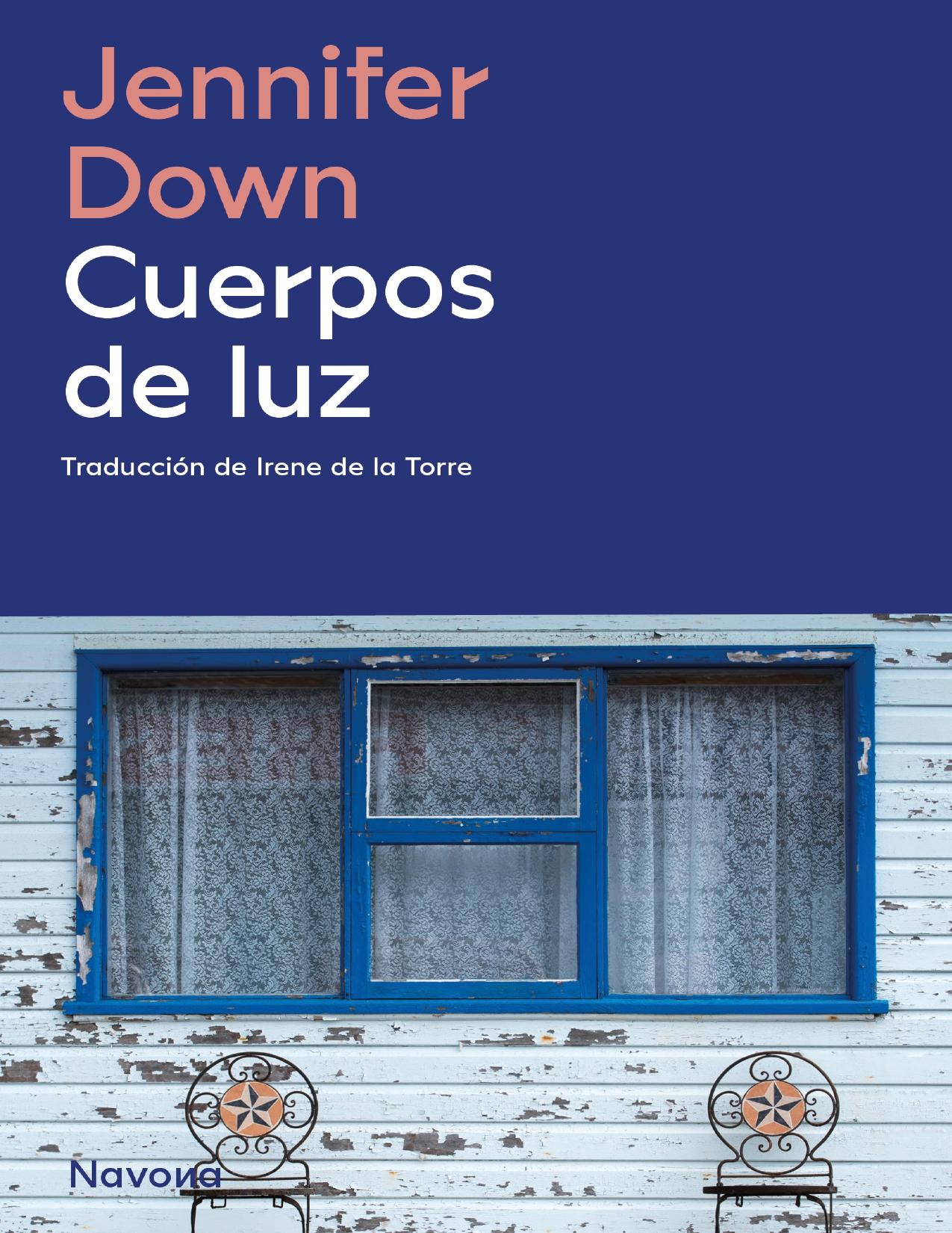 Cuerpos de luz de Jennifer Down, portada del libro