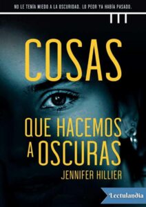 Portada de Cosas que hacemos a oscuras