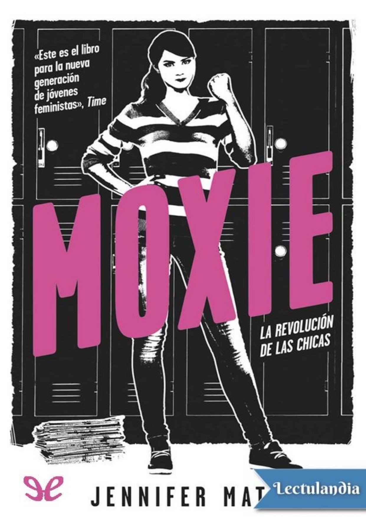 Moxie de Jennifer Mathieu, portada del libro