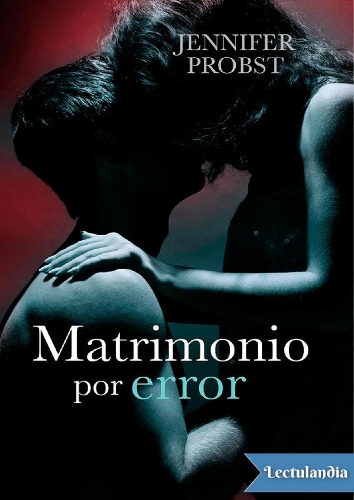 Matrimonio por error de Jennifer Probst, portada del libro