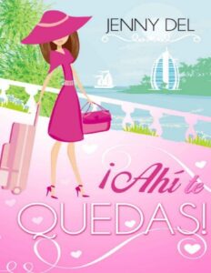 Portada de ¡Ahí te quedas!