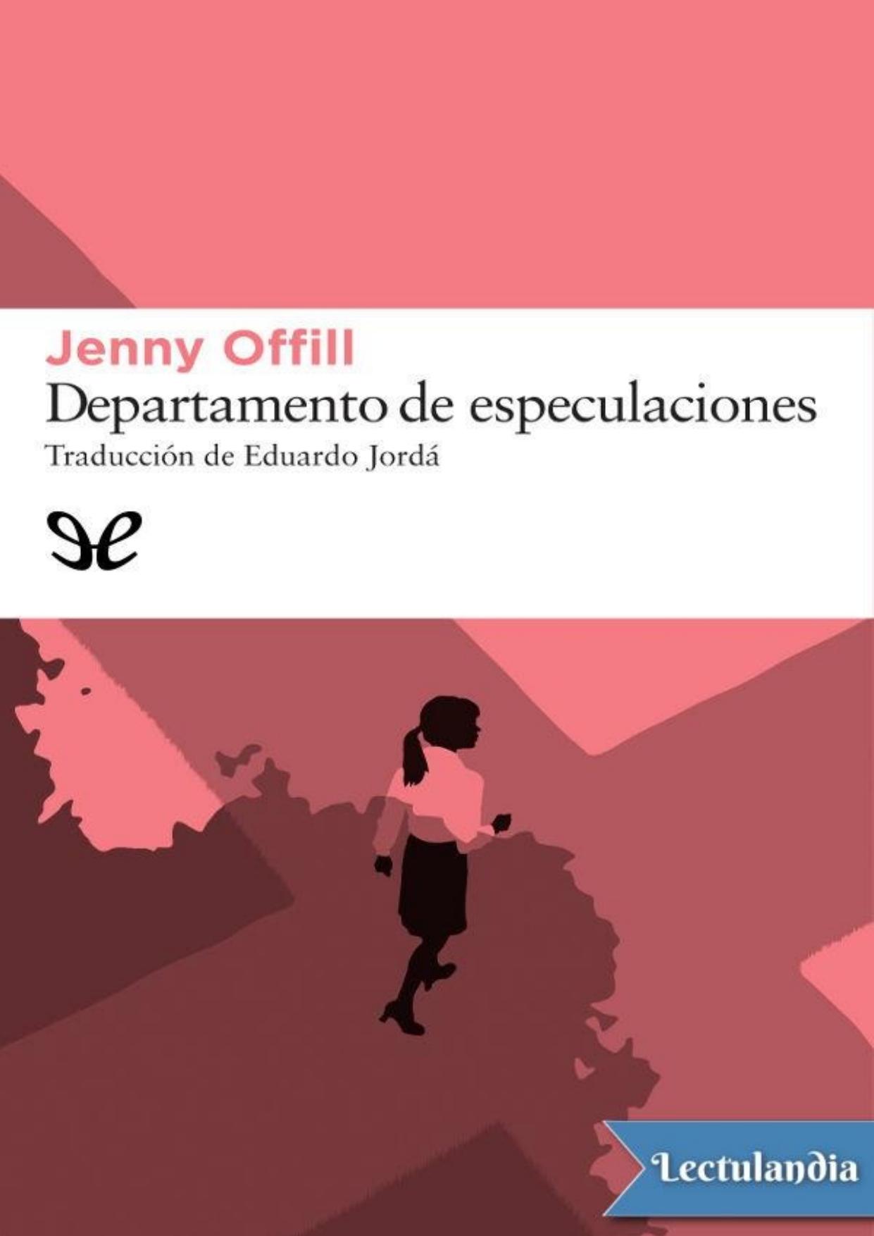 Departamento de especulaciones de Jenny Offill, portada del libro