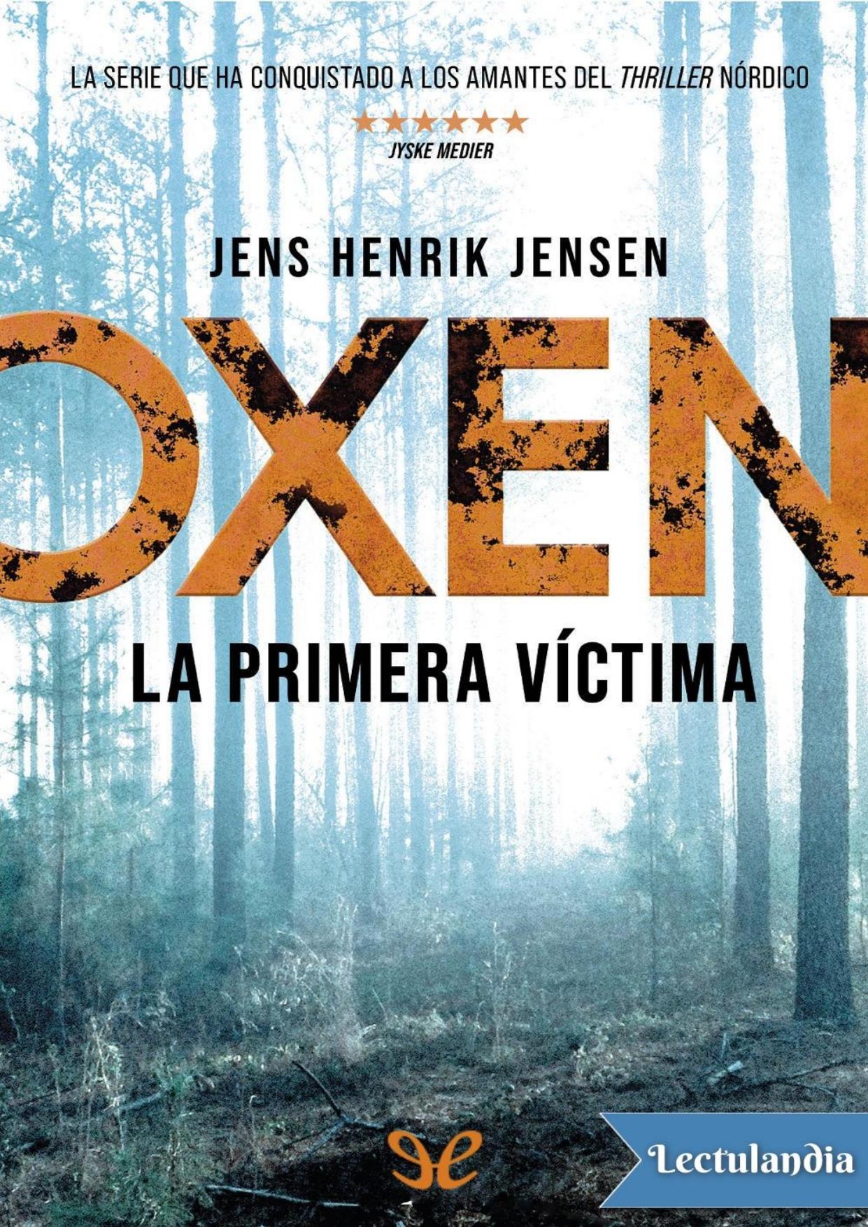 Oxen. La primera víctima de Jens Henrik Jensen, portada del libro