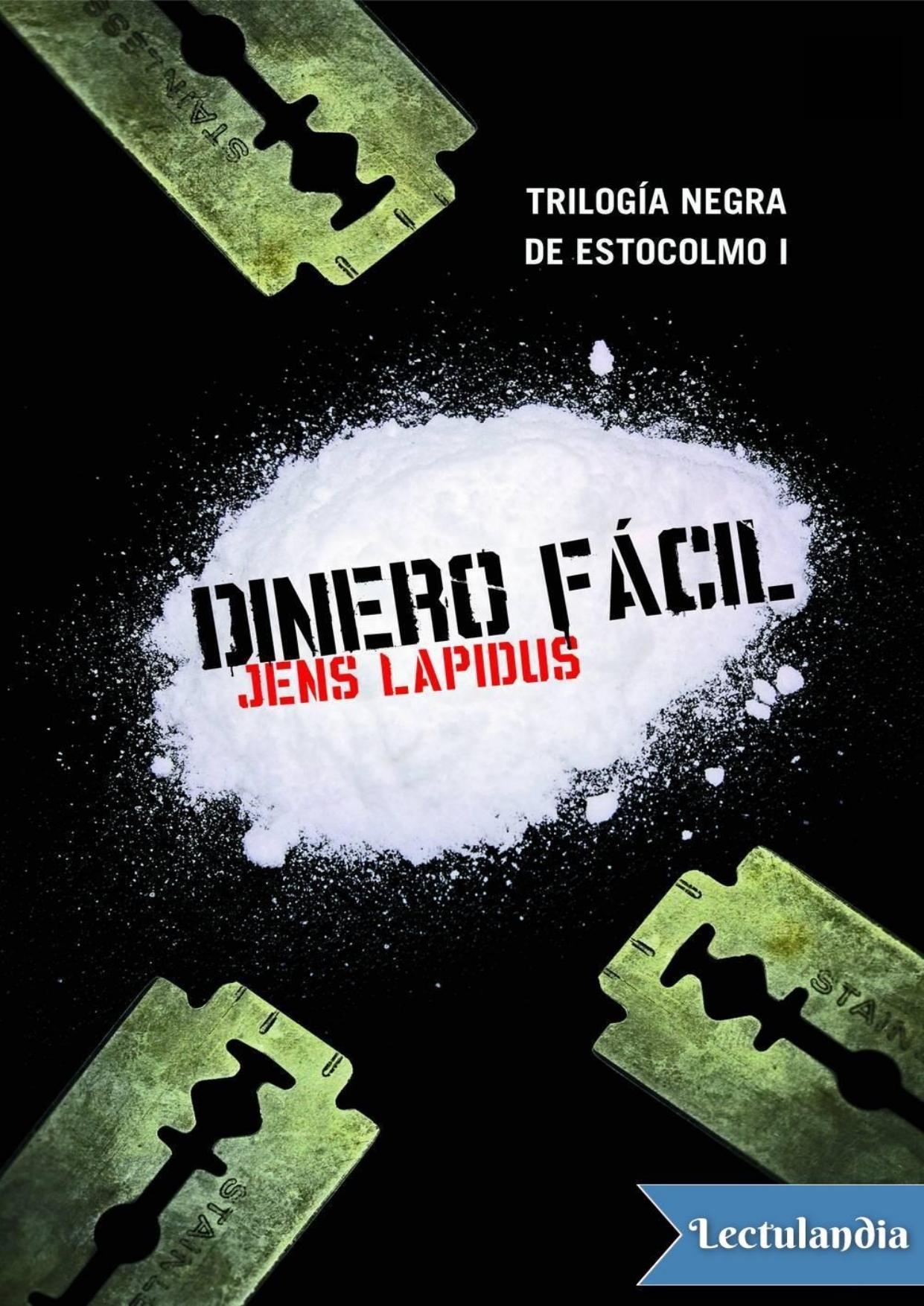 Dinero fácil de Jens Lapidus, portada del libro