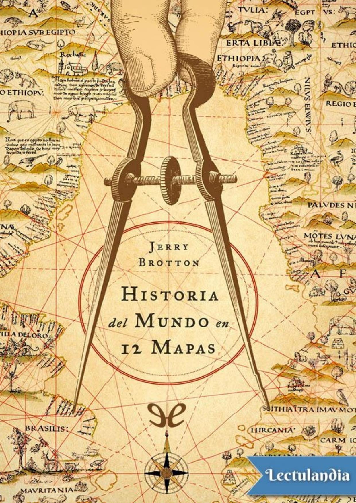Historia del mundo en 12 mapas de Jerry Brotton, portada del libro