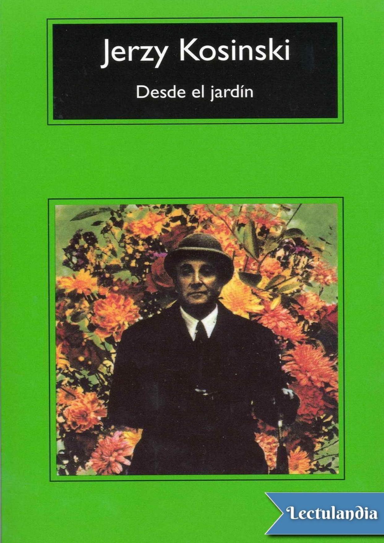 Desde el jardín de Jerzy Kosinski, portada del libro