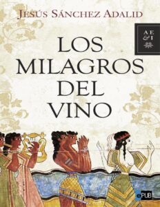 Portada de Los milagros del vino