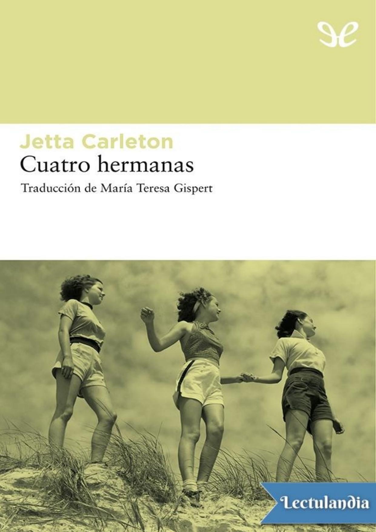Cuatro hermanas de Jetta Carleton, portada del libro