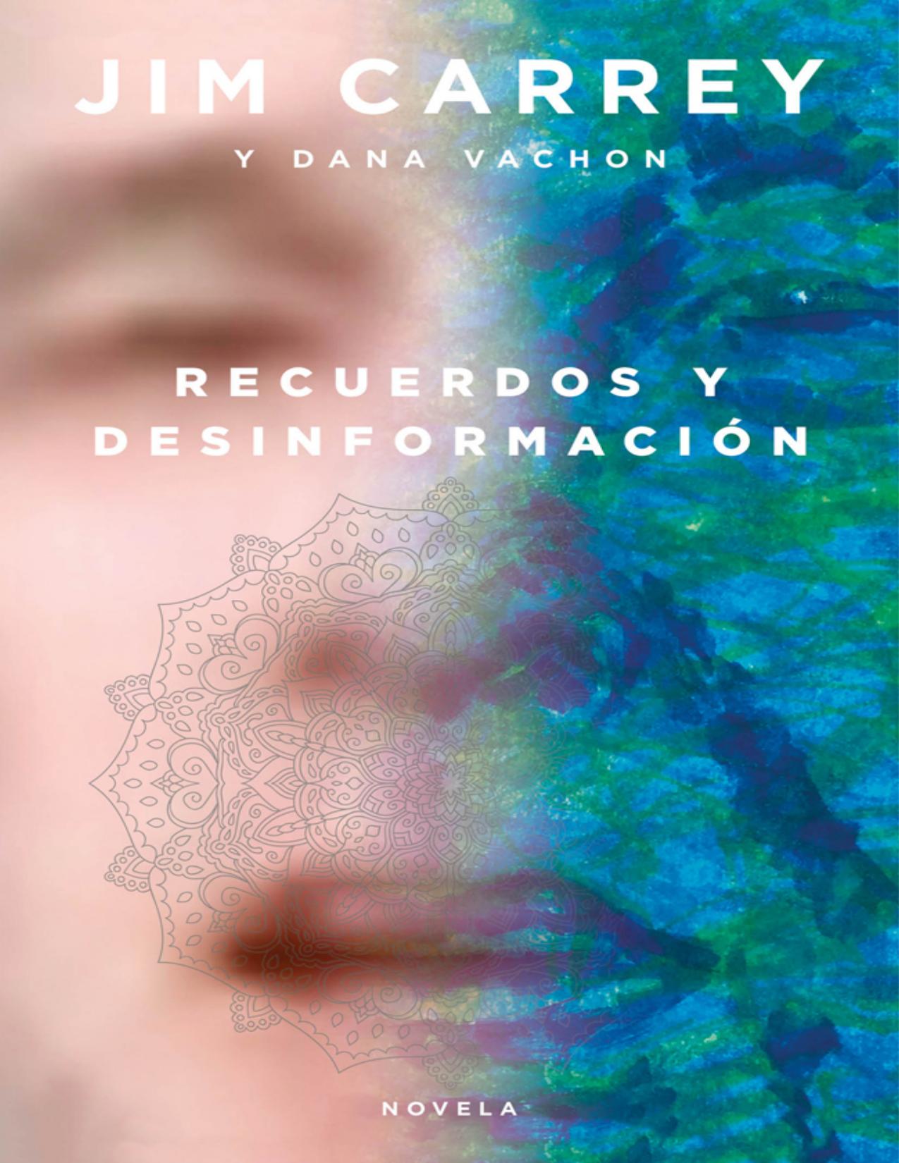 Recuerdos y desinformación de Jim Carrey, portada del libro