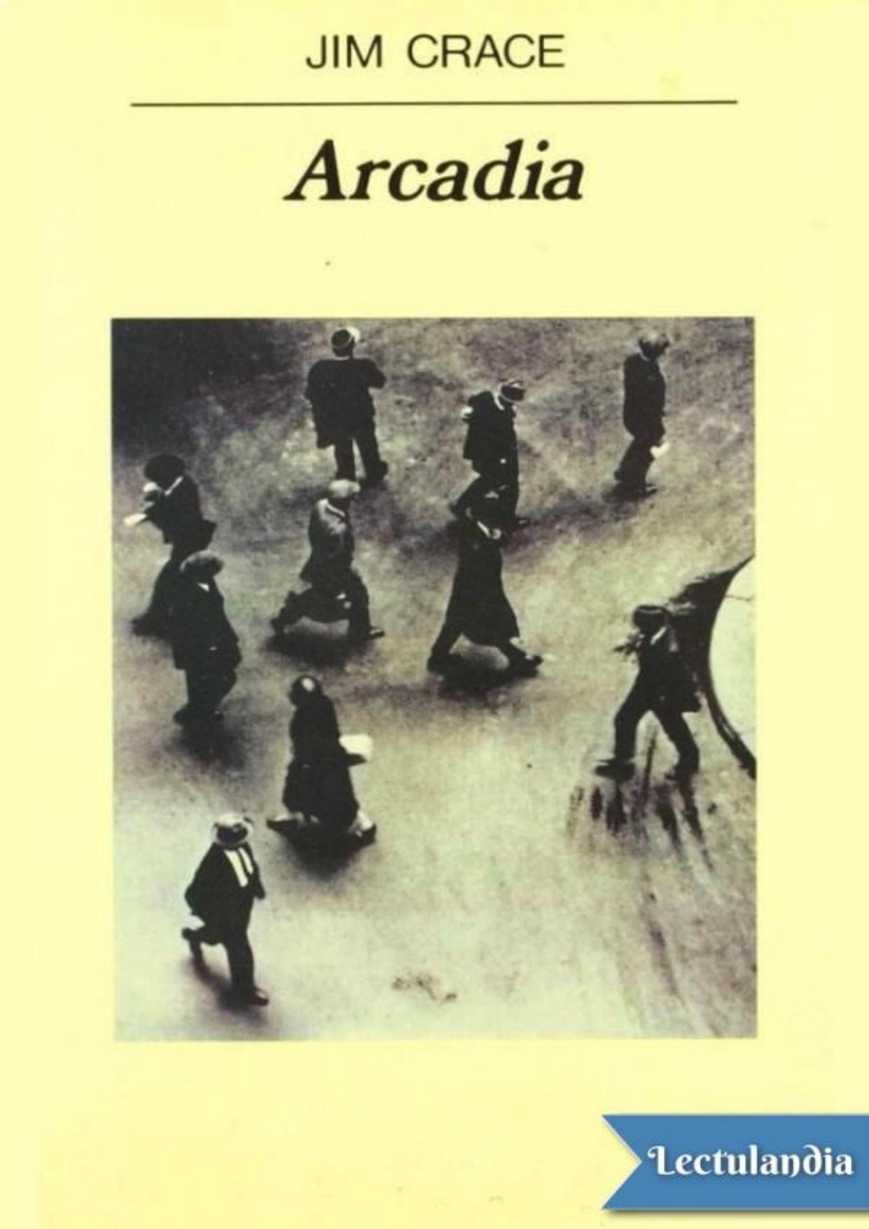 Arcadia de Jim Crace, portada del libro