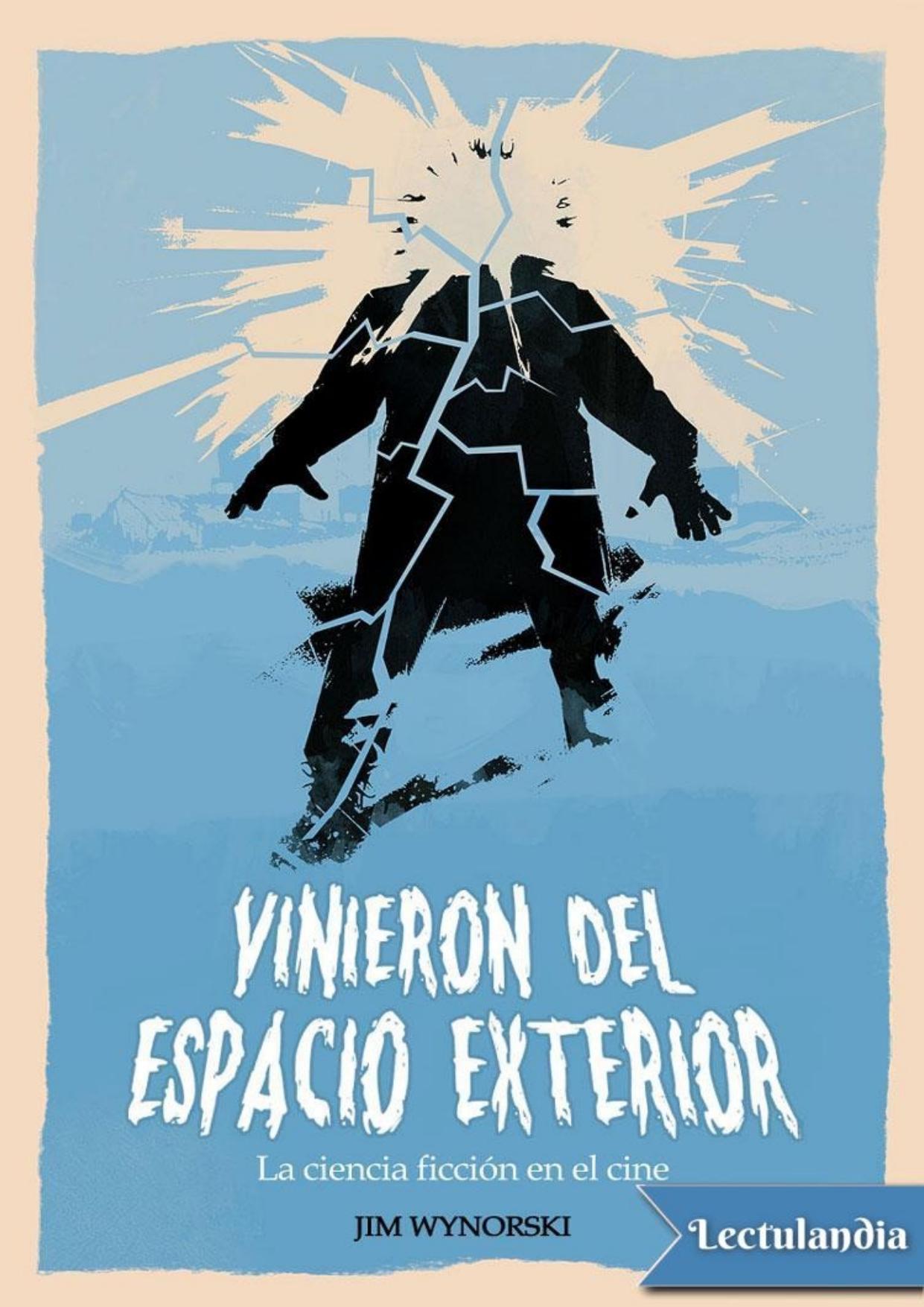 Vinieron del espacio exterior de Jim Wynorski, portada del libro