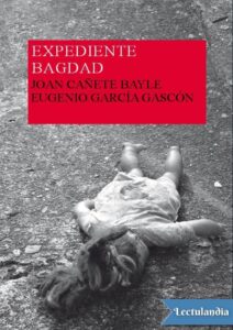 Portada de Expediente Bagdad