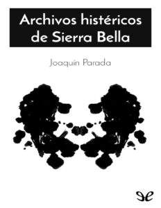 Portada de Archivos histéricos de Sierra Bella