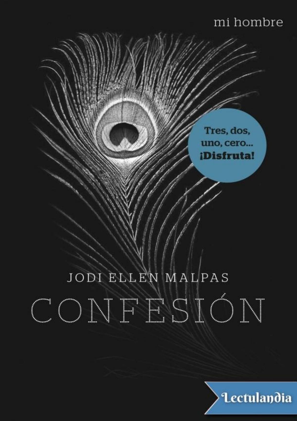 Confesión de Jodi Ellen Malpas, portada del libro