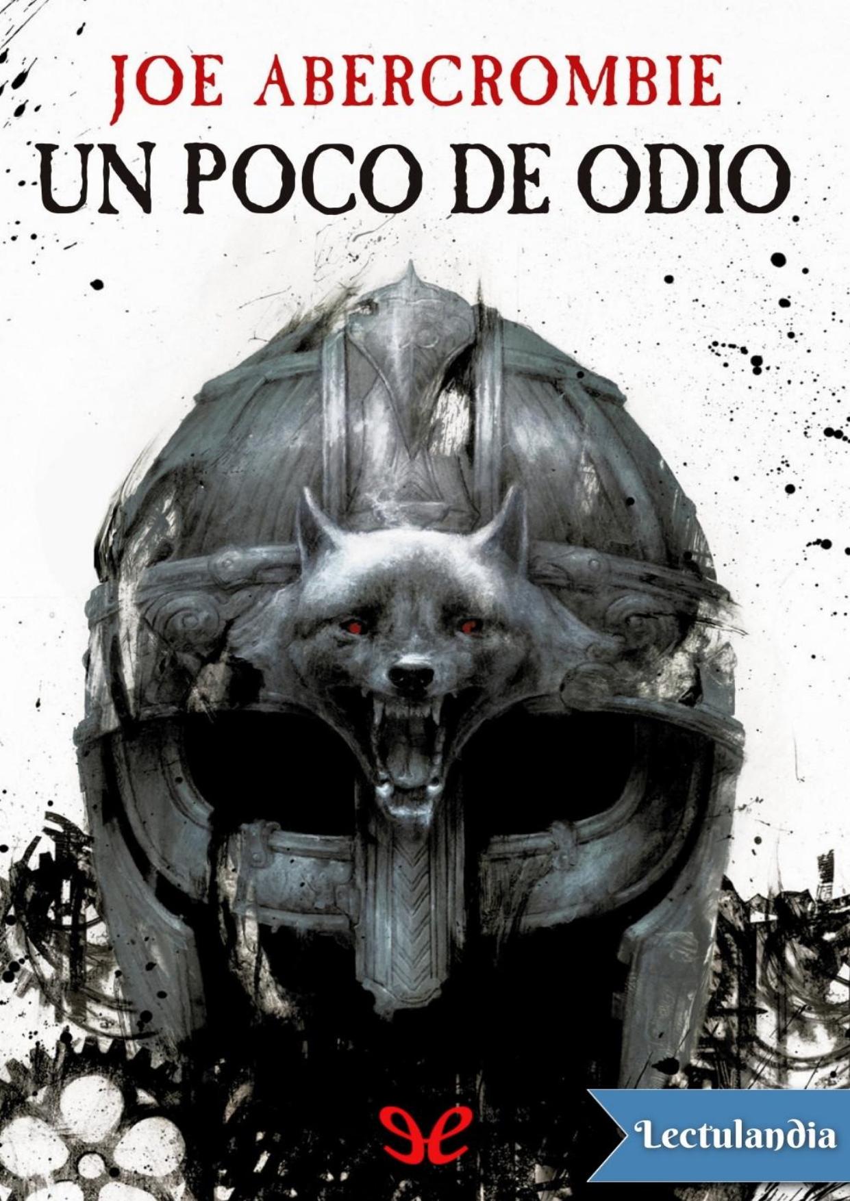 Un poco de odio de Joe Abercrombie, portada del libro