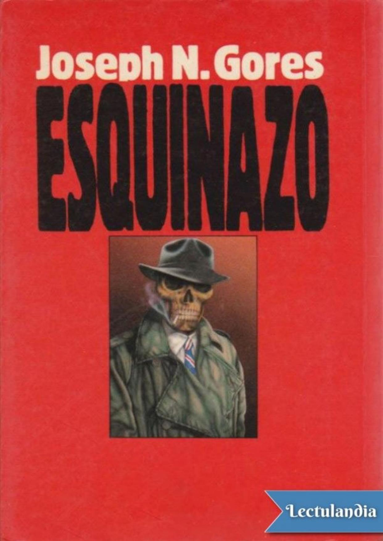 Esquinazo de Joe Gores, portada del libro