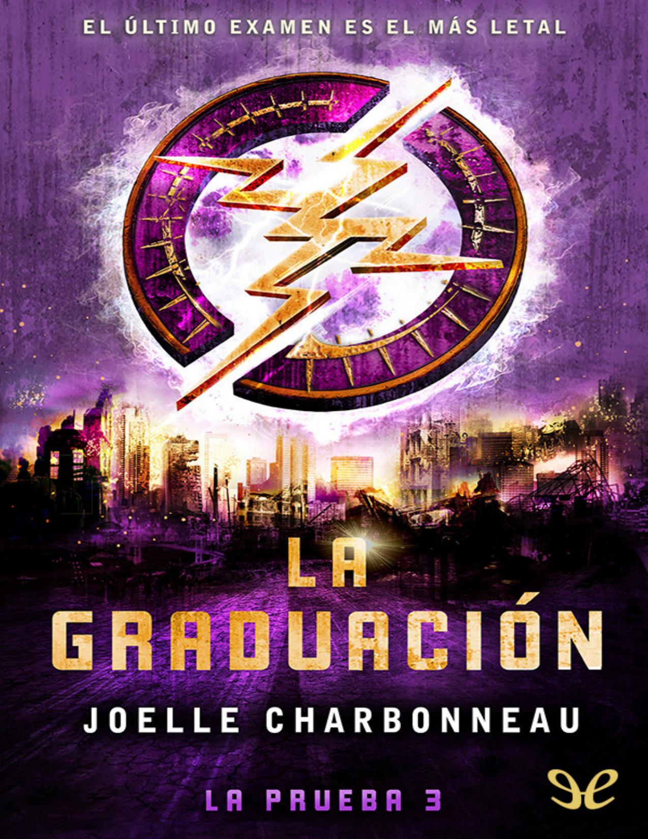 La graduación de Joelle Charbonneau, portada del libro