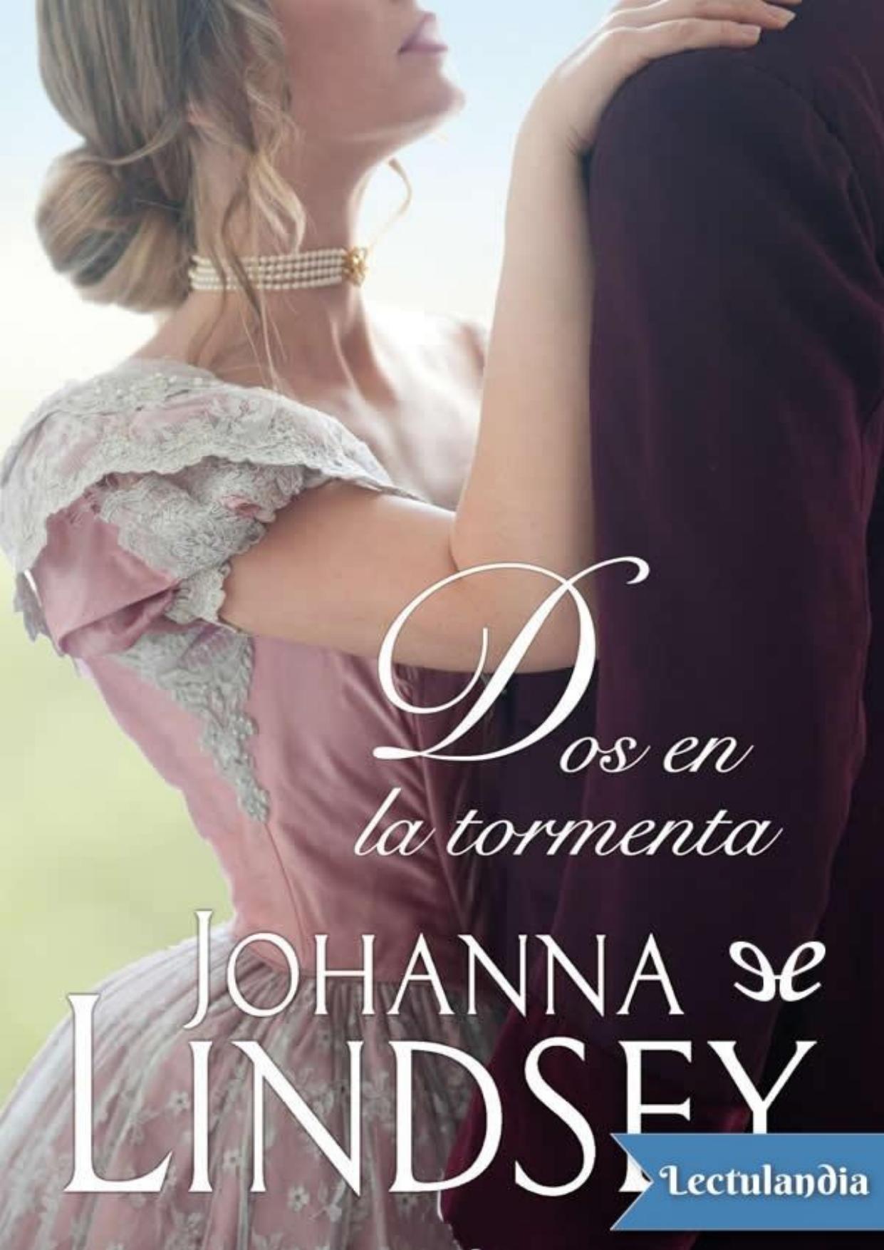 Dos en la tormenta de Johanna Lindsey, portada del libro