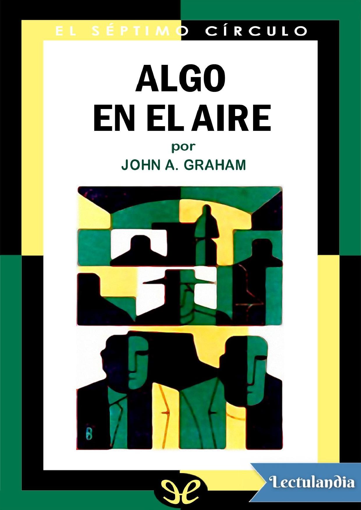 Algo en el aire de John A. Graham, portada del libro