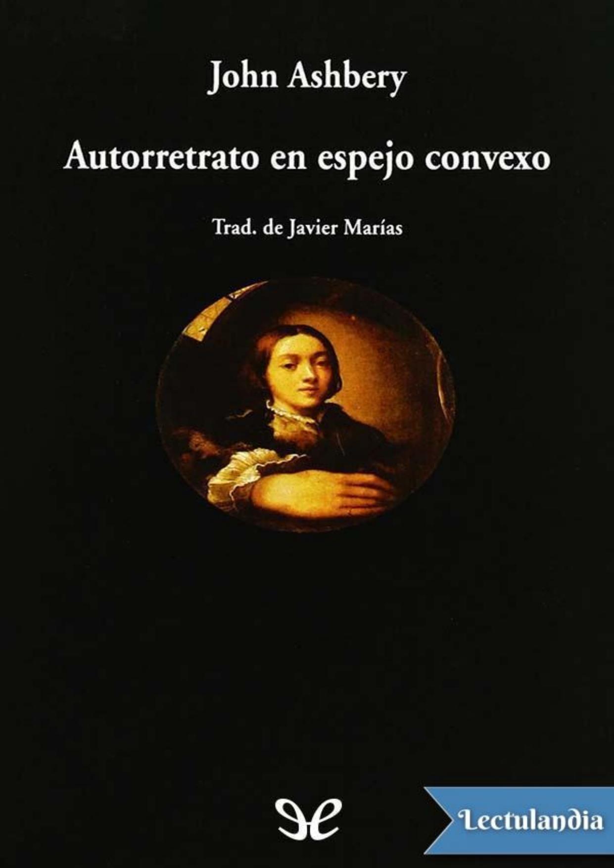 Autorretrato en espejo convexo de John Ashbery, portada del libro