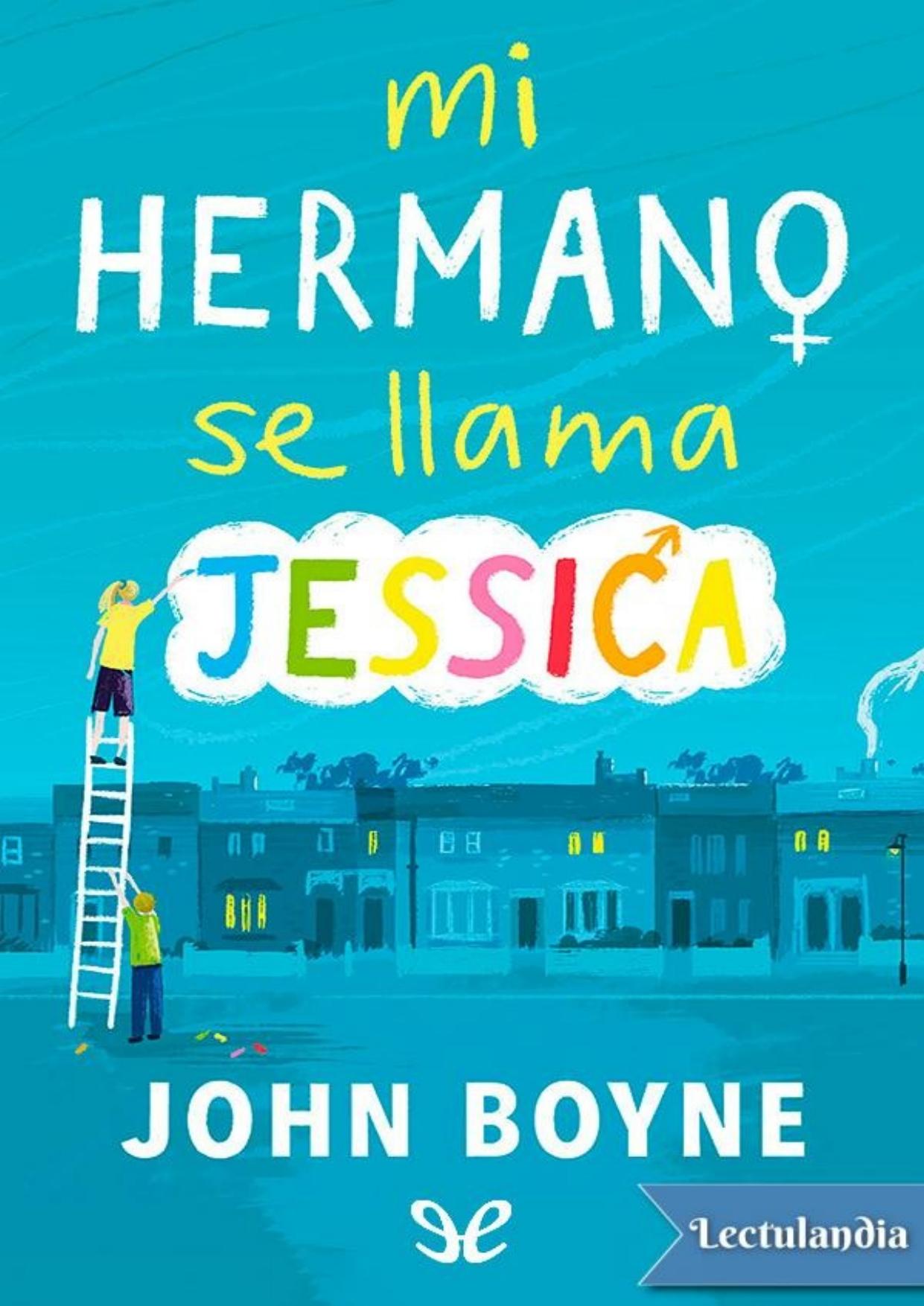 Mi hermano se llama Jessica de John Boyne, portada del libro