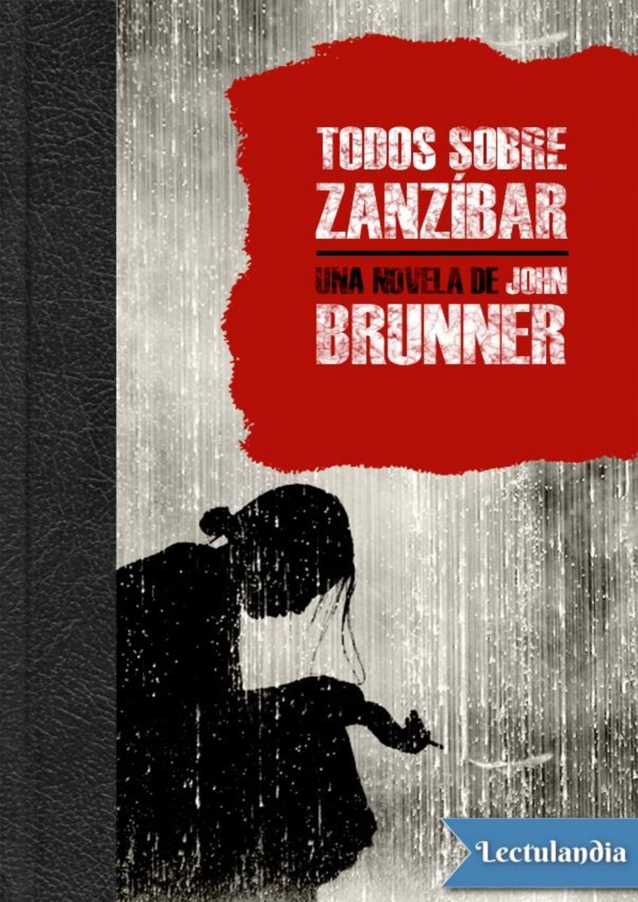 Todos sobre Zanzíbar de John Brunner, portada del libro