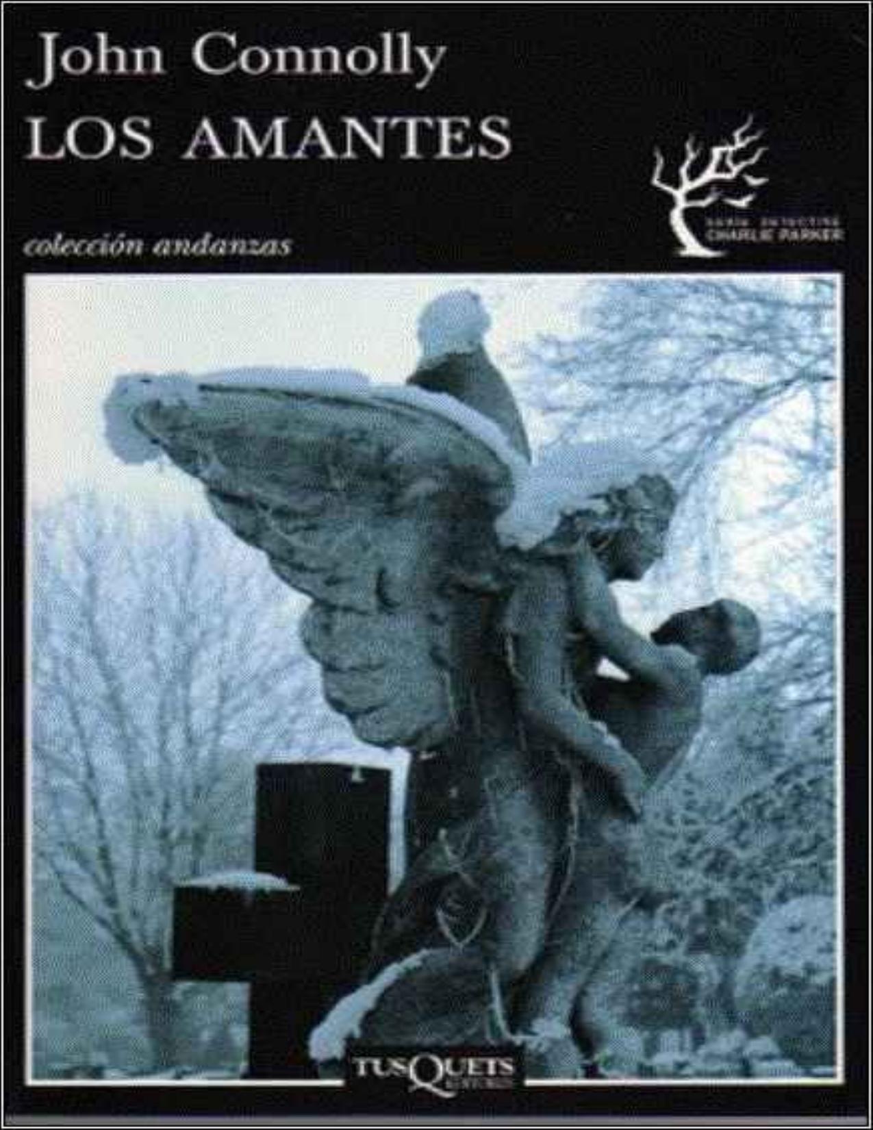 (Charlie Parker 08) (charlie Parker 08) Los Amantes de John Connolly, portada del libro