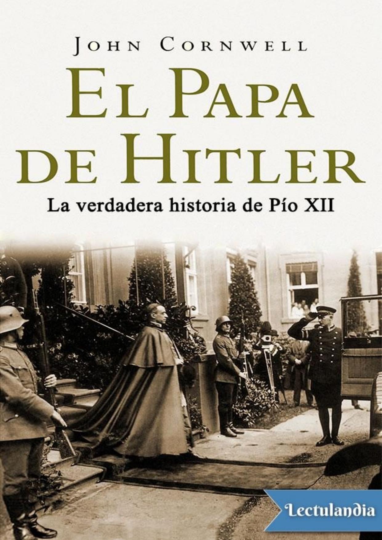 El Papa de Hitler de John Cornwell, portada del libro