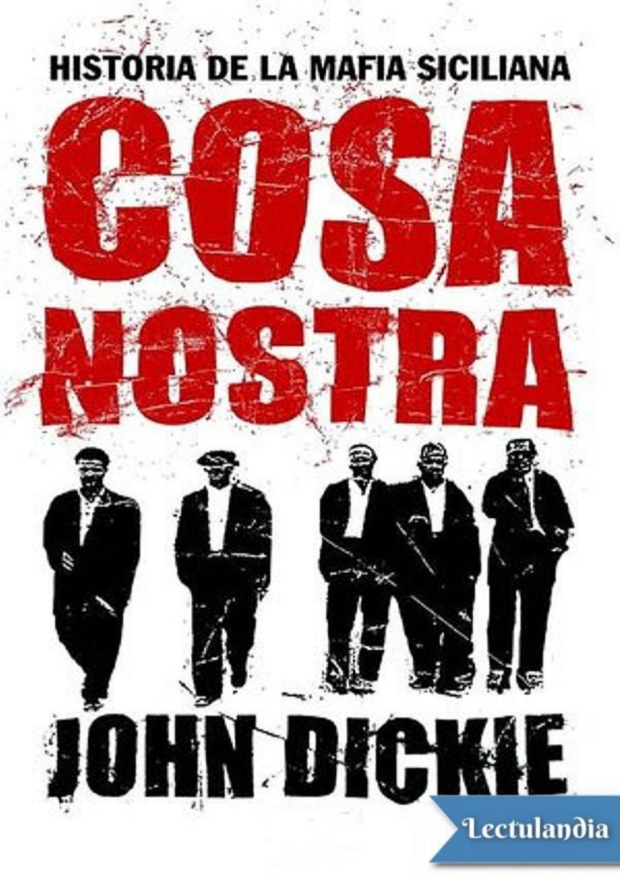 Cosa Nostra de John Dickie, portada del libro