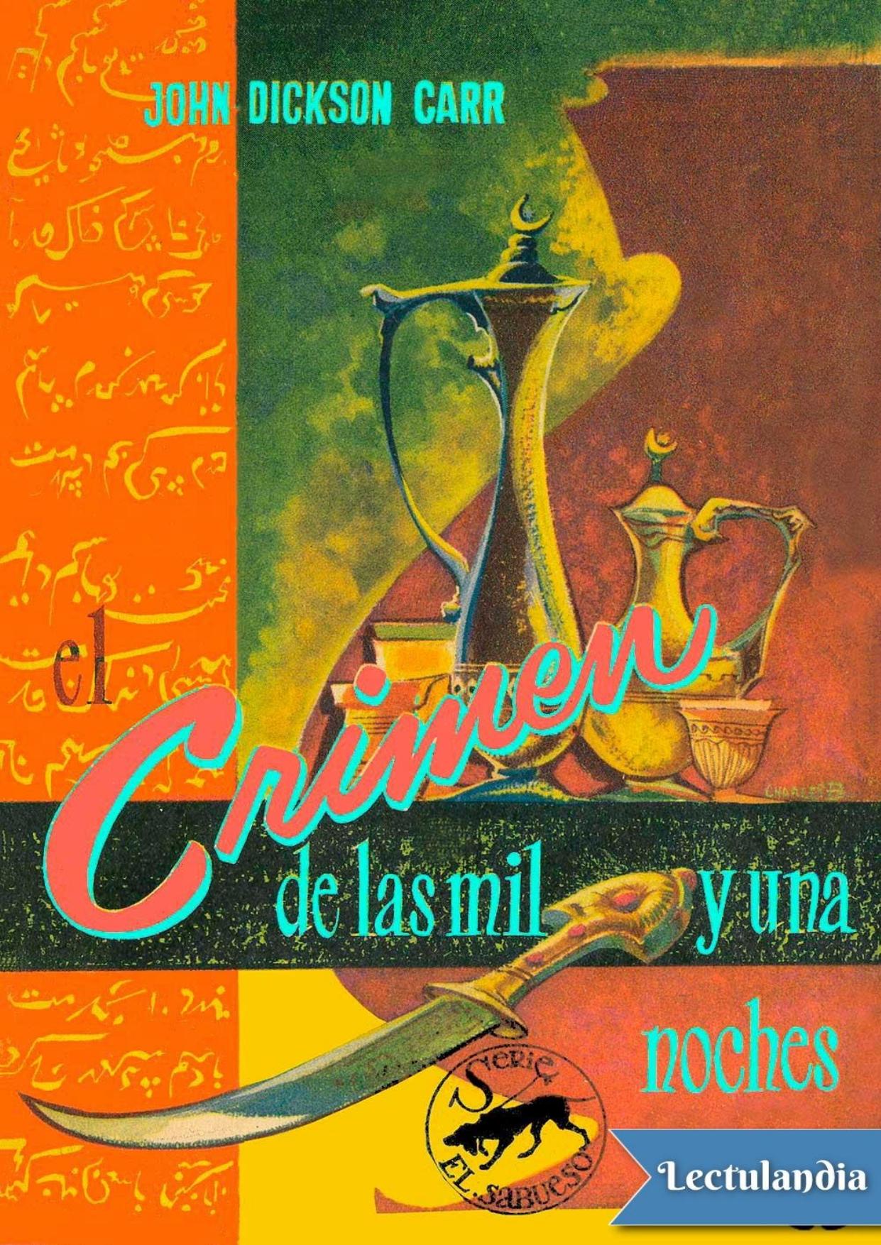 El crimen de las mil y una noches de John Dickson Carr, portada del libro