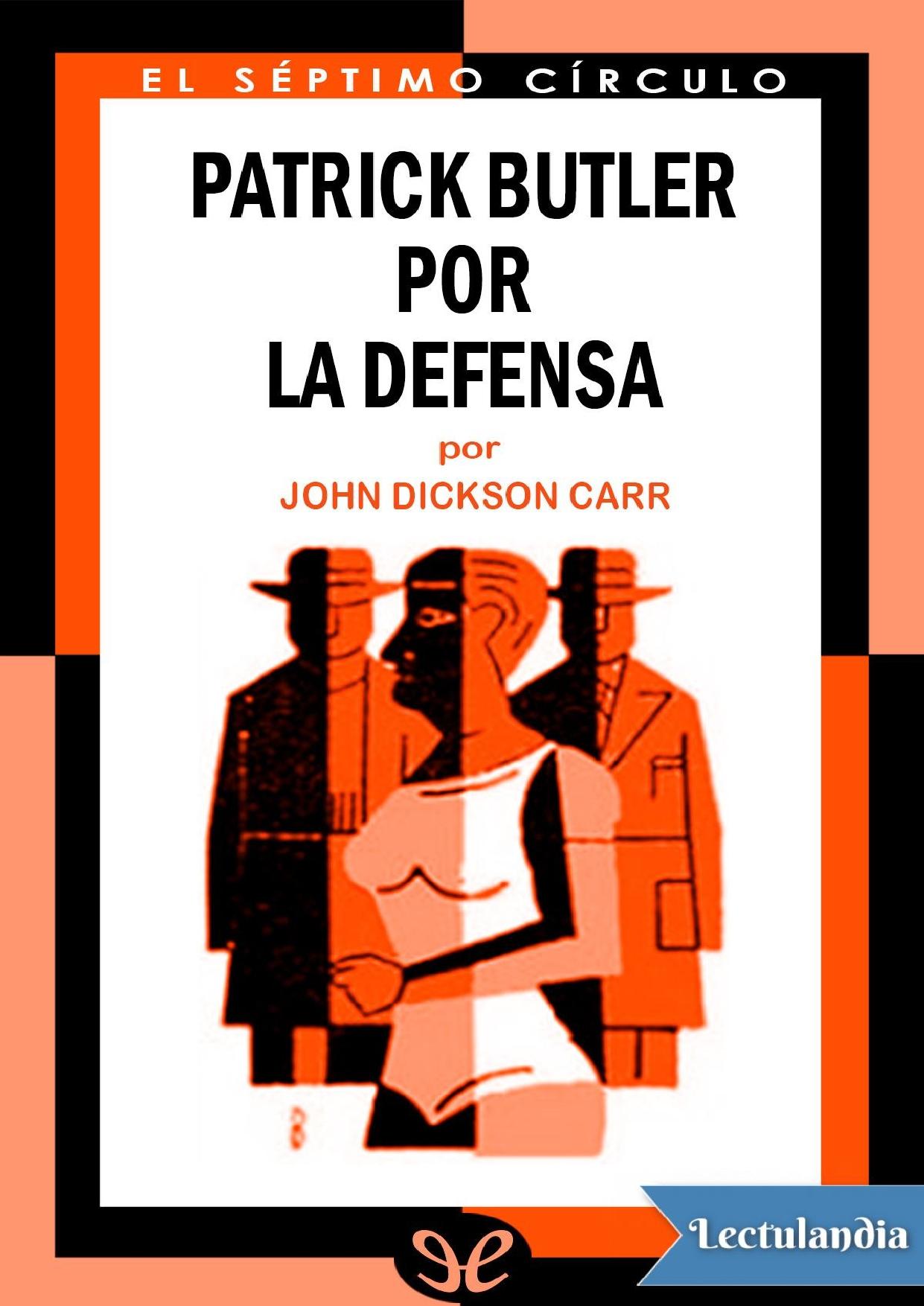 Patrick Butler, por la defensa de John Dickson Carr, portada del libro