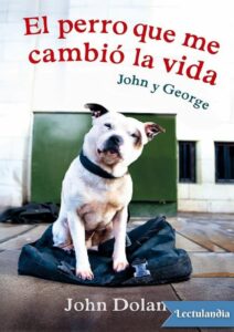 Portada de El perro que me cambió la vida