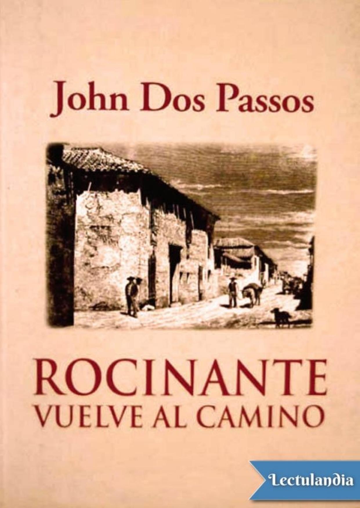 Rocinante vuelve al camino de John Dos Passos, portada del libro