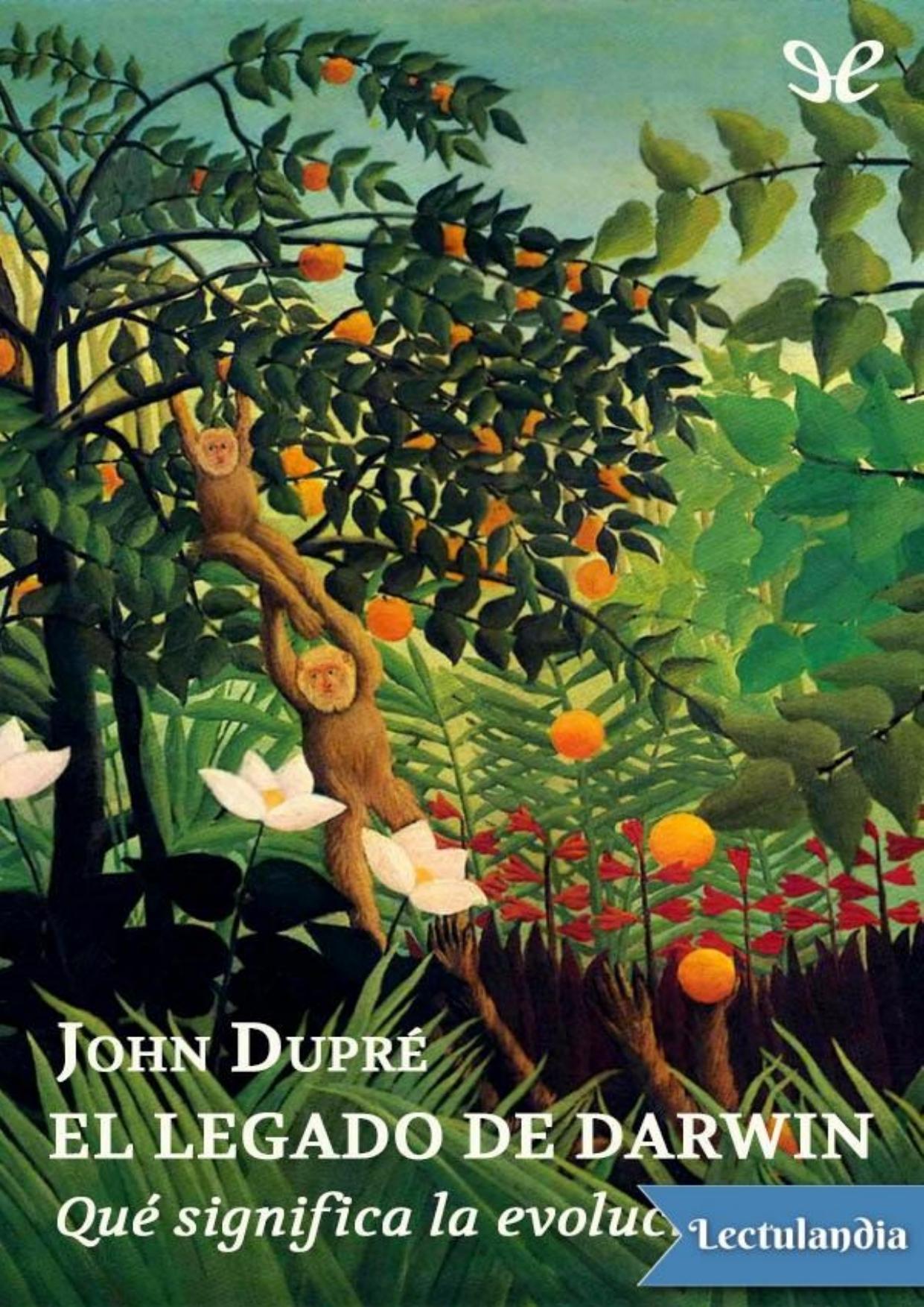 El legado de Darwin de John Dupré, portada del libro